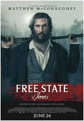 琼斯的自由国度 Free State of Jones (2016)